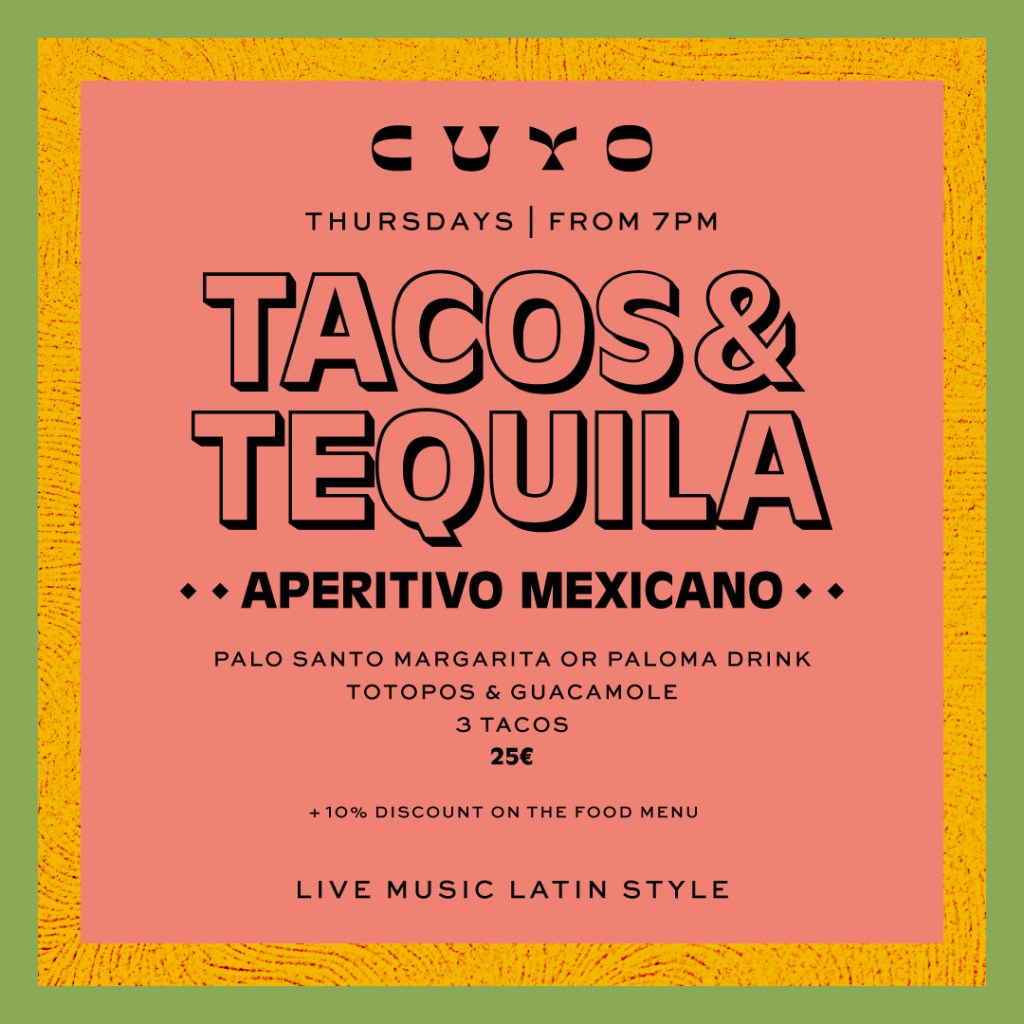flyer for the tacos and tequila night at Cuyo, Hyde Ibiza