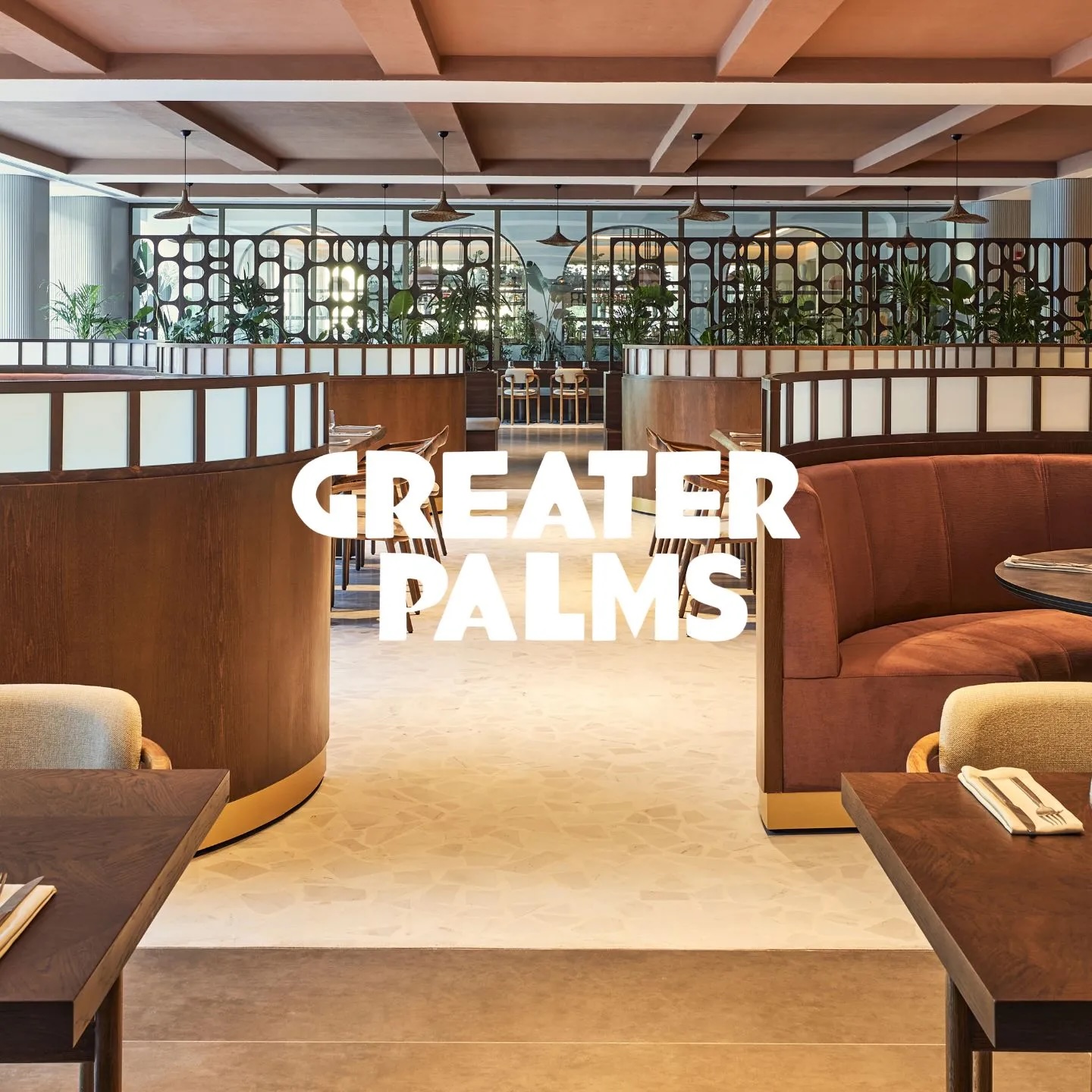 Greater Palms